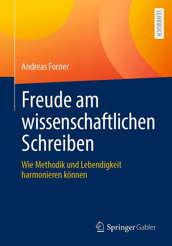 Freude am wissenschaftlichen Schreiben