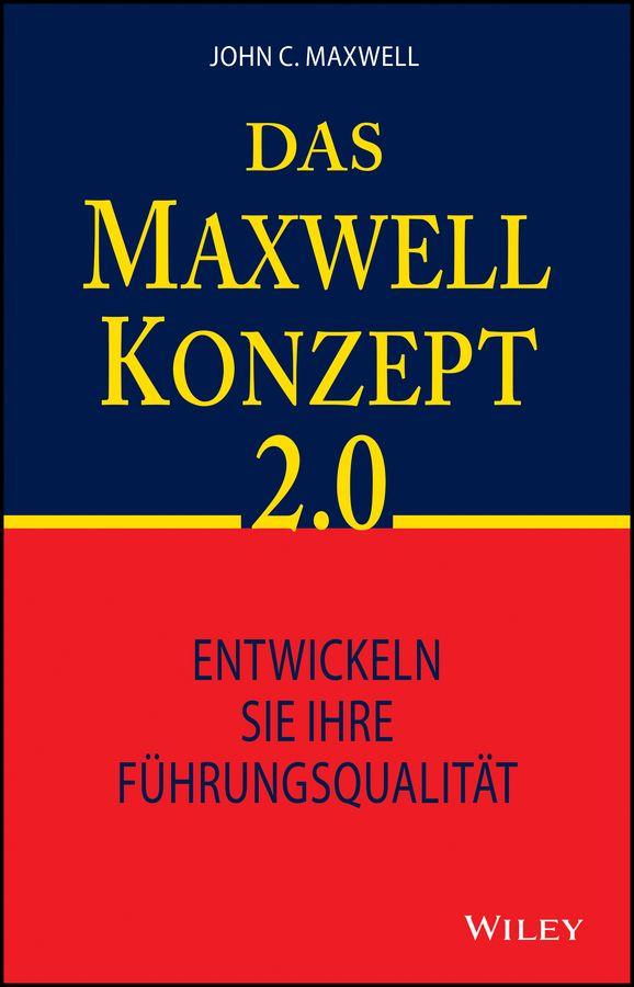 Das Maxwell-Konzept 2.0