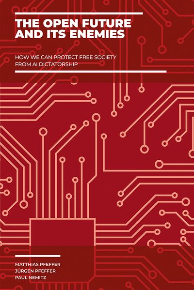 The Open Future and Its Enemies