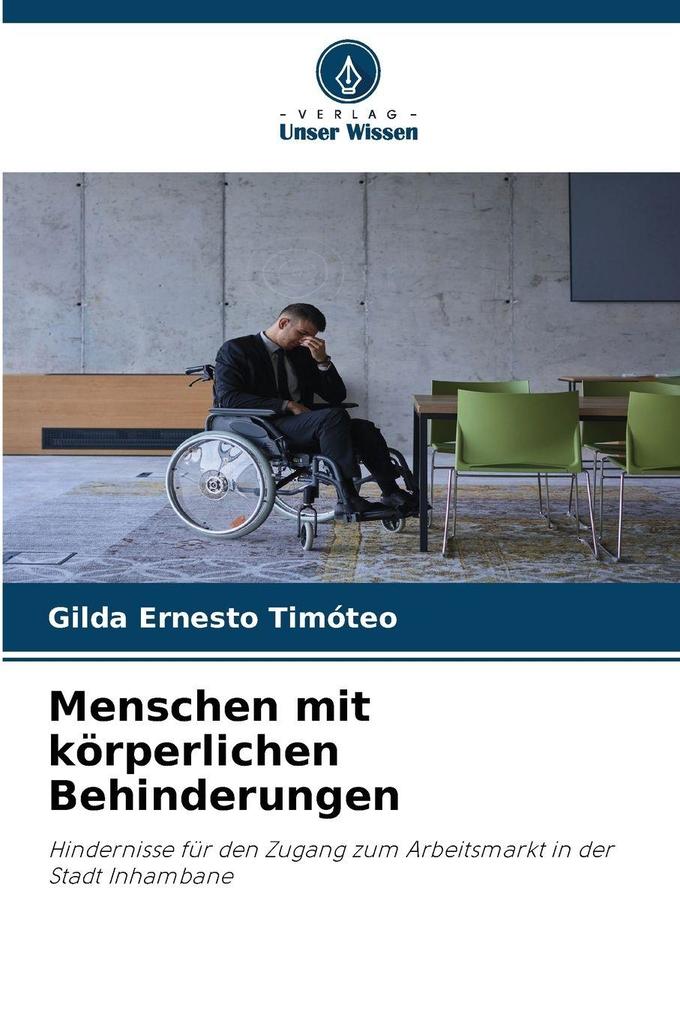 Menschen mit körperlichen Behinderungen