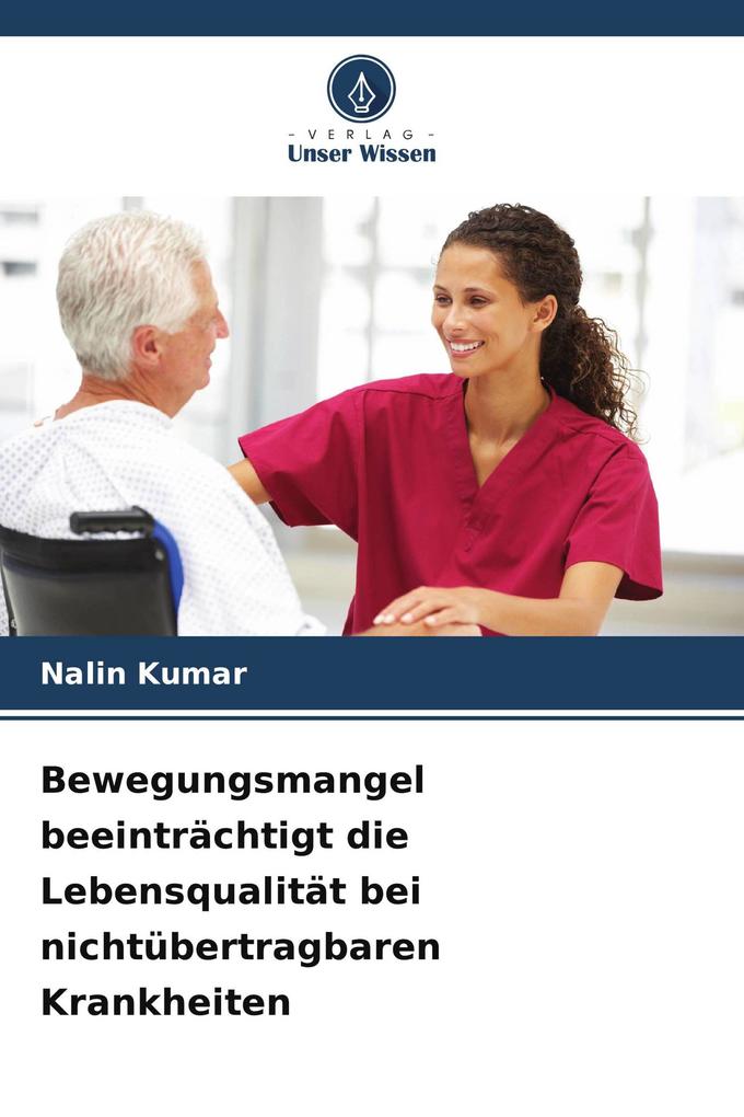 Bewegungsmangel beeinträchtigt die Lebensqualität bei nichtübertragbaren Krankheiten