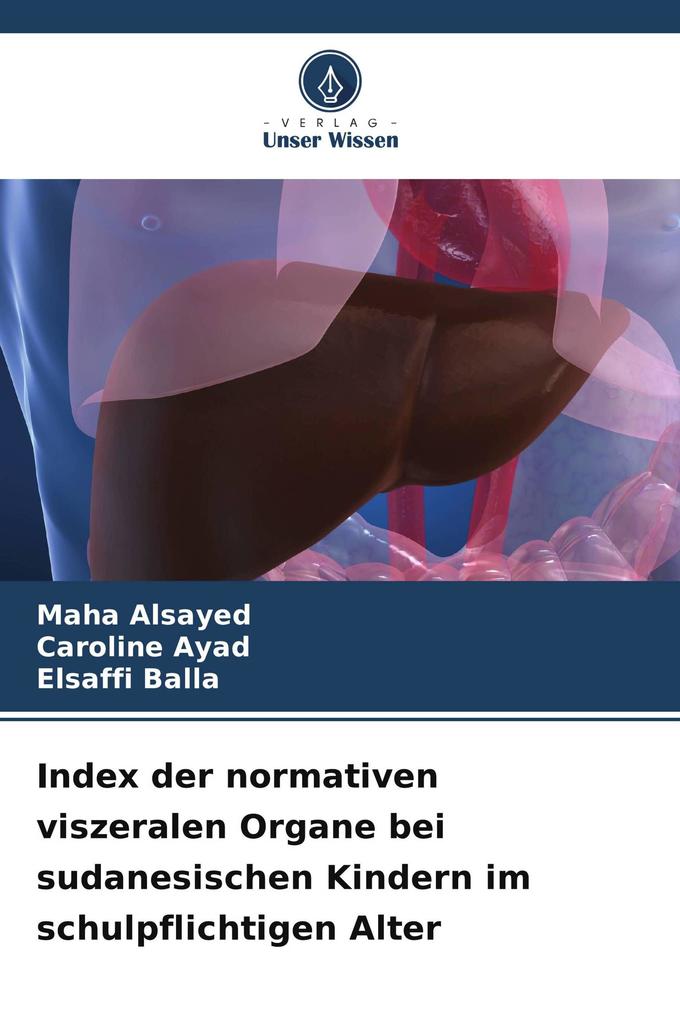 Index der normativen viszeralen Organe bei sudanesischen Kindern im schulpflichtigen Alter