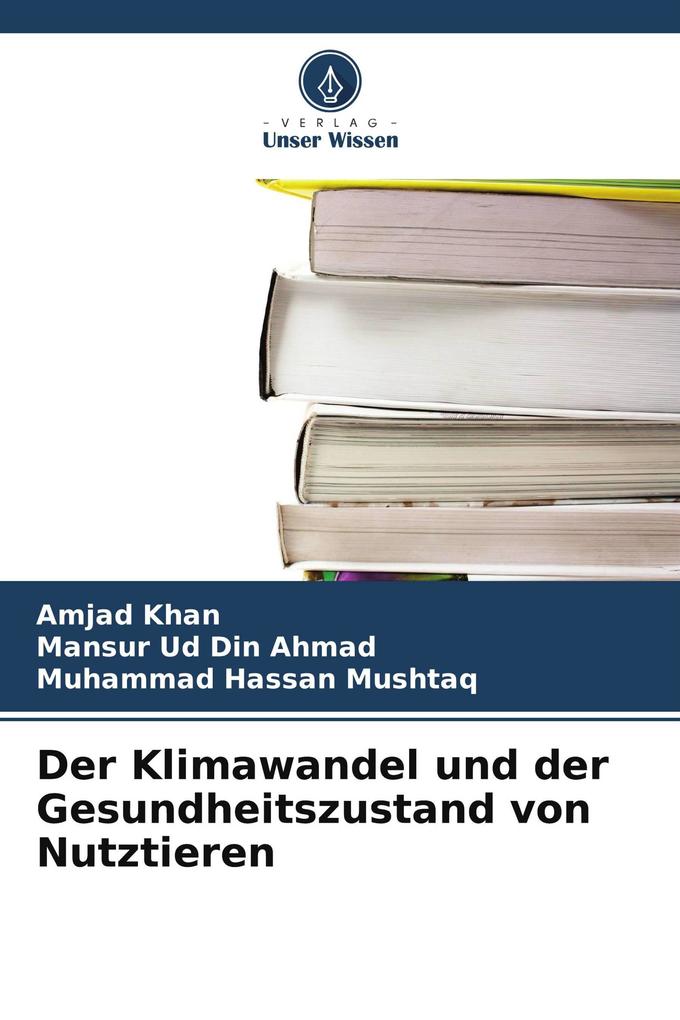 Der Klimawandel und der Gesundheitszustand von Nutztieren