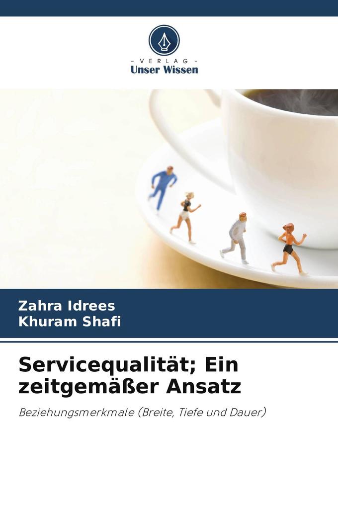 Servicequalität; Ein zeitgemäßer Ansatz