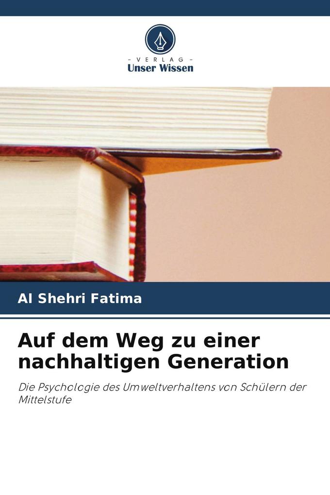 Auf dem Weg zu einer nachhaltigen Generation