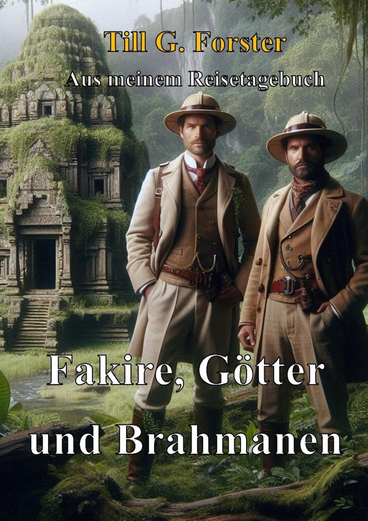 Fakire Götter und Brahmanen