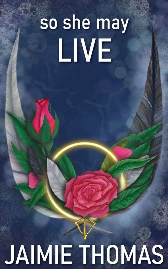 So She May Live