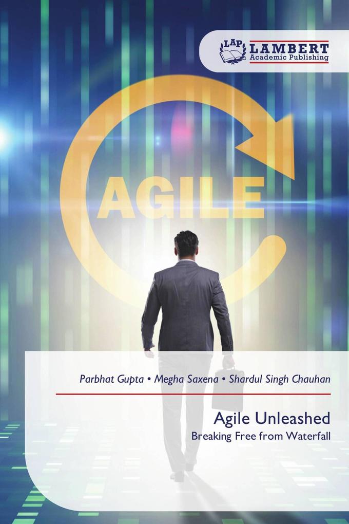 Agile Unleashed