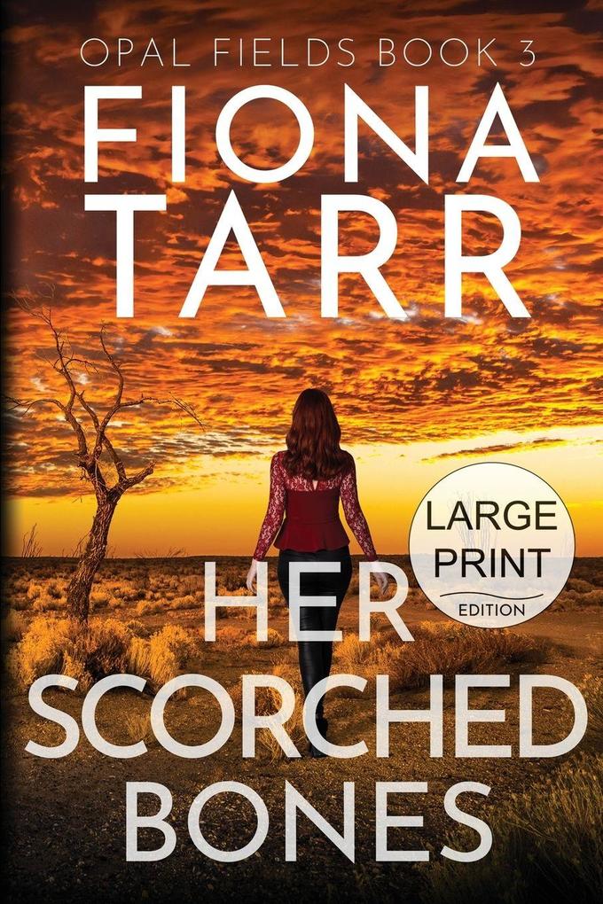 Her Scorched Bones