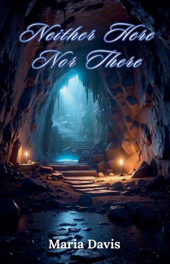 Neither Here Nor There
