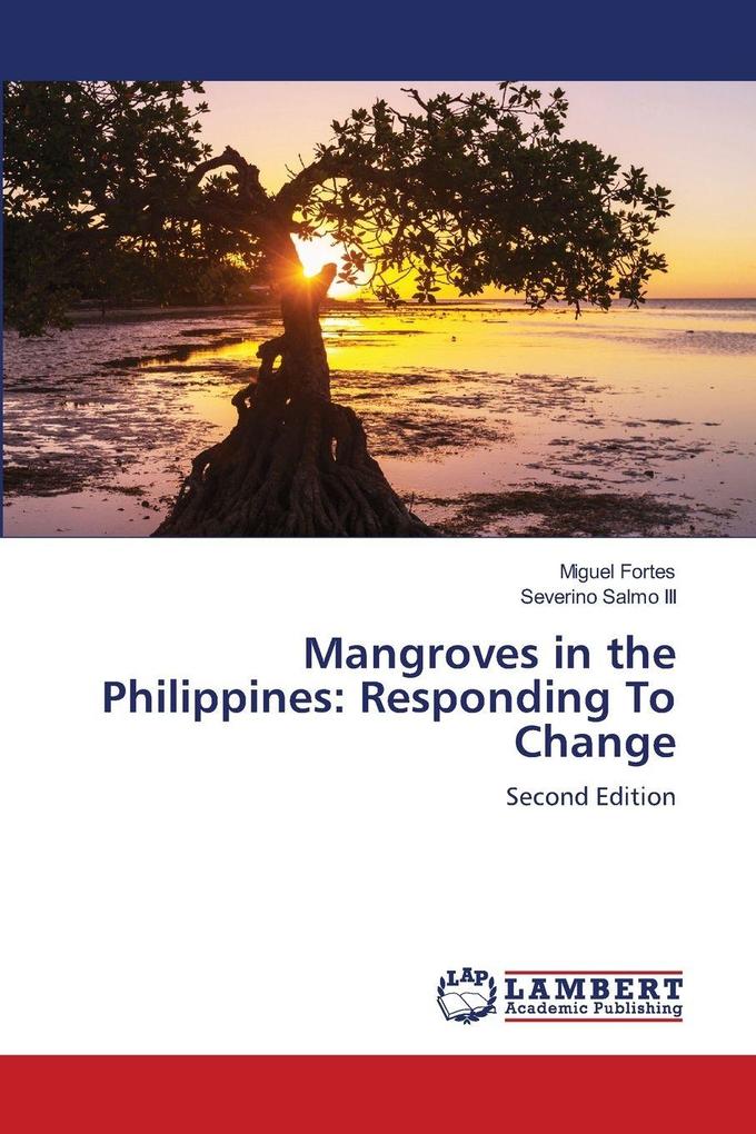 Mangroves in the Philippines: Responding To Change