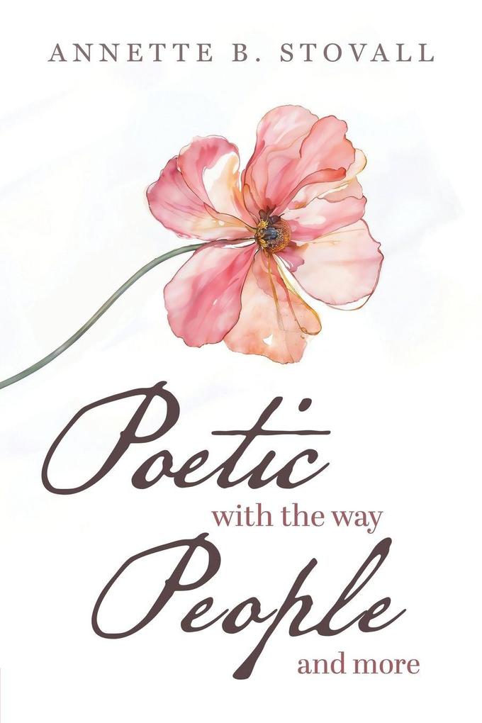 Poetic With The Way People and More