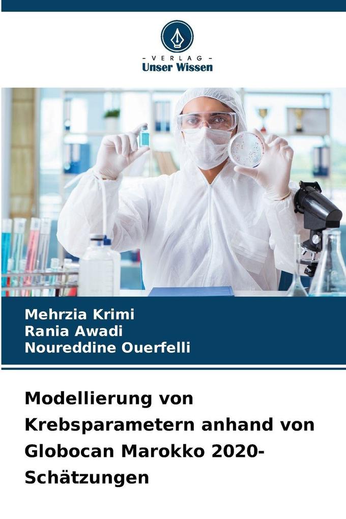 Modellierung von Krebsparametern anhand von Globocan Marokko 2020-Schätzungen