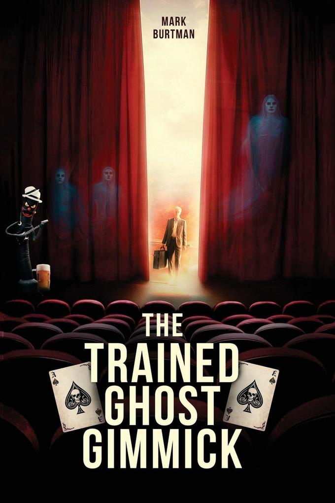 The Trained Ghost Gimmick