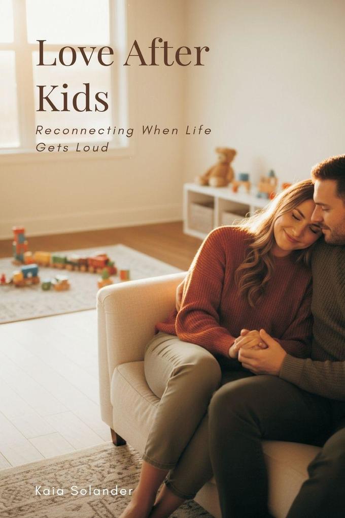 Love After Kids
