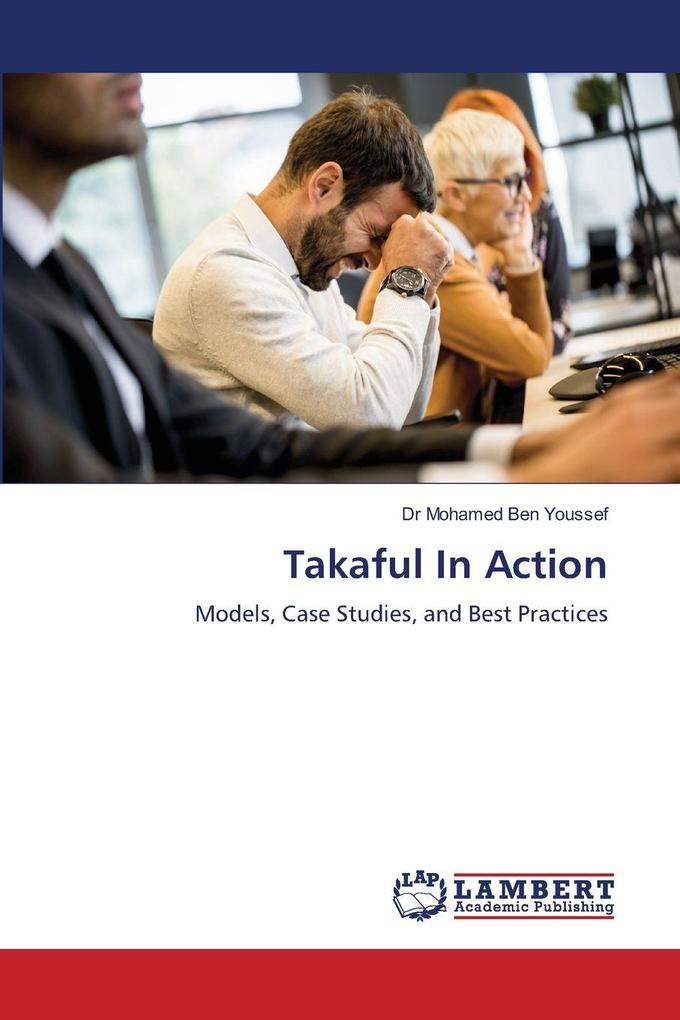 Takaful In Action