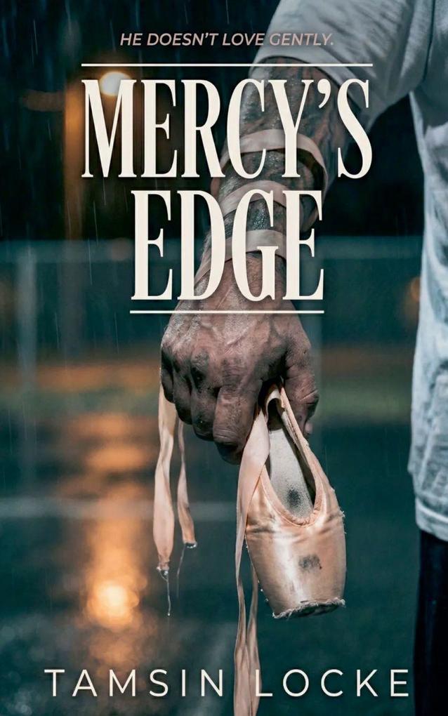 Mercy's Edge