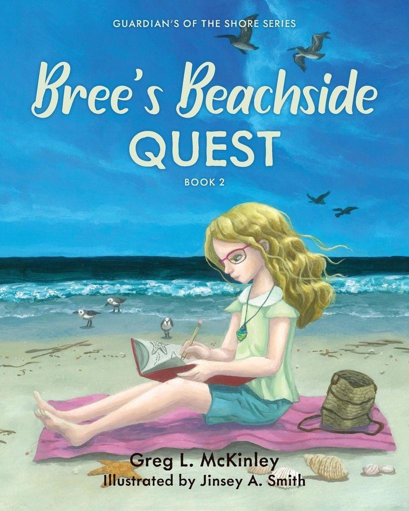 Bree's Beachside Quest Book 2