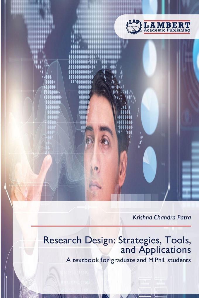 Research Design: Strategies Tools and Applications