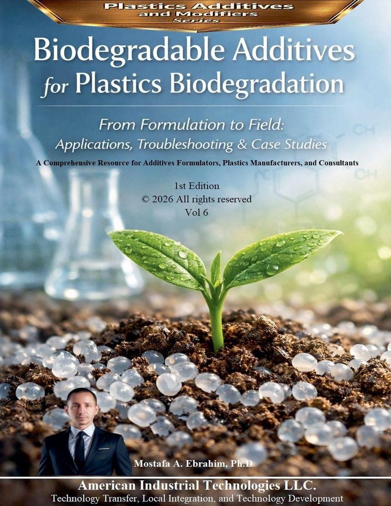 Biodegradable Additives for Plastics Biodegradation