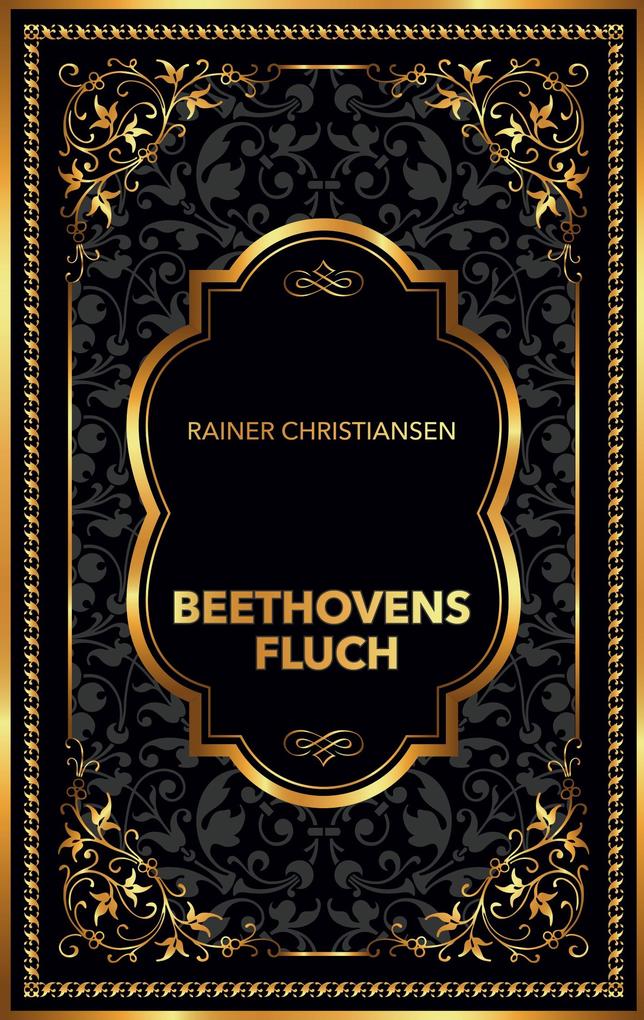 Beethovens Fluch