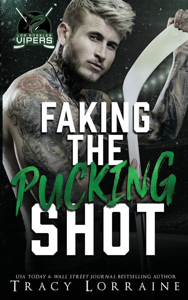 Faking the Pucking Shot