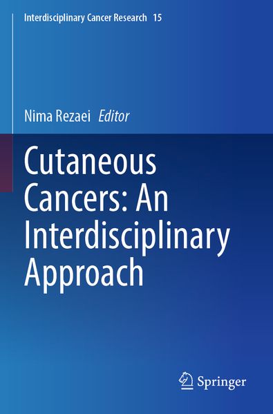 Cutaneous Cancers: An Interdisciplinary Approach
