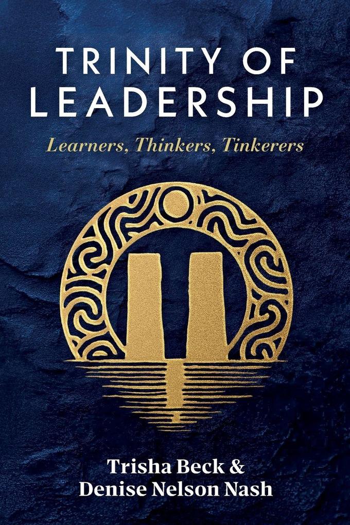 Trinity of Leadership