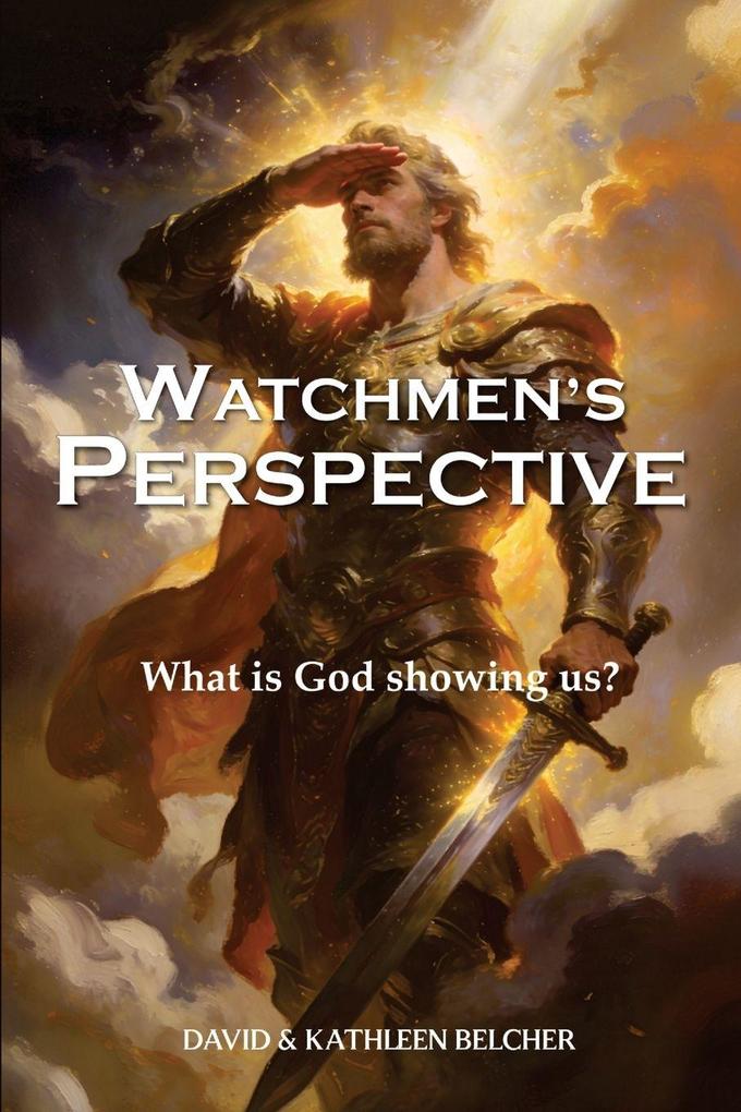 Watchmen's PERSPECTIVE