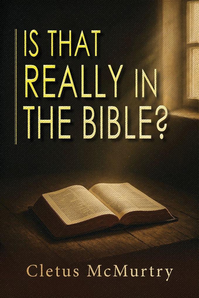 Is That Really in the Bible?