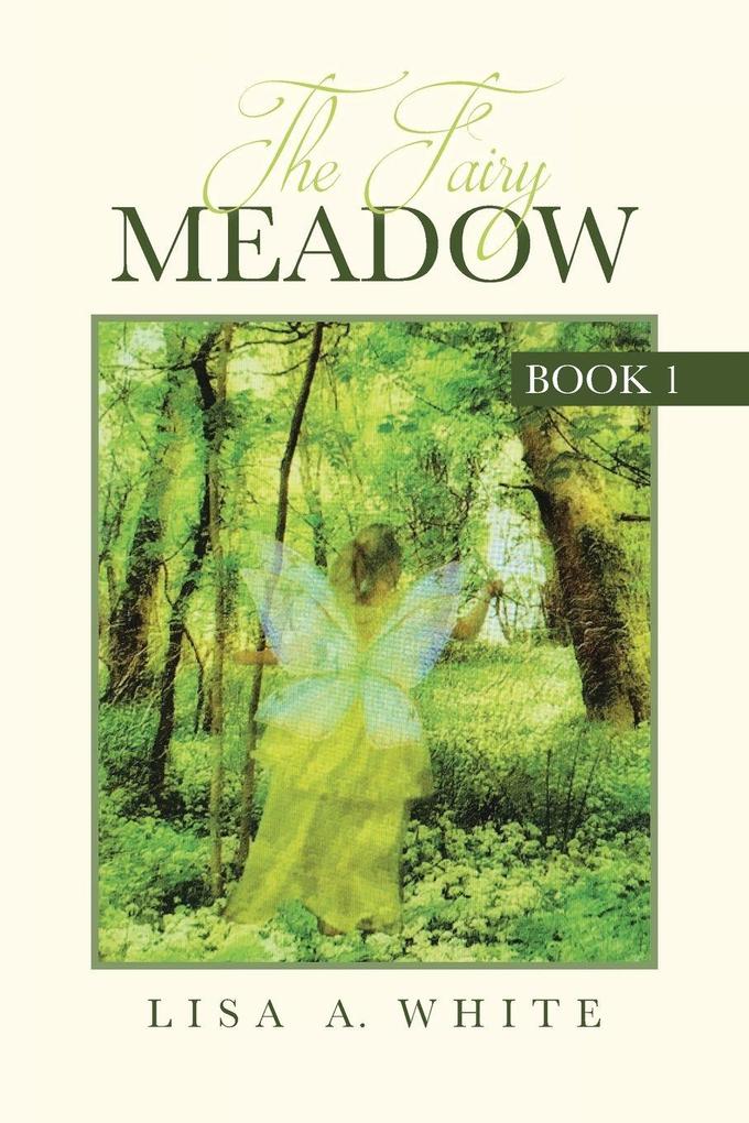 The Fairy Meadow