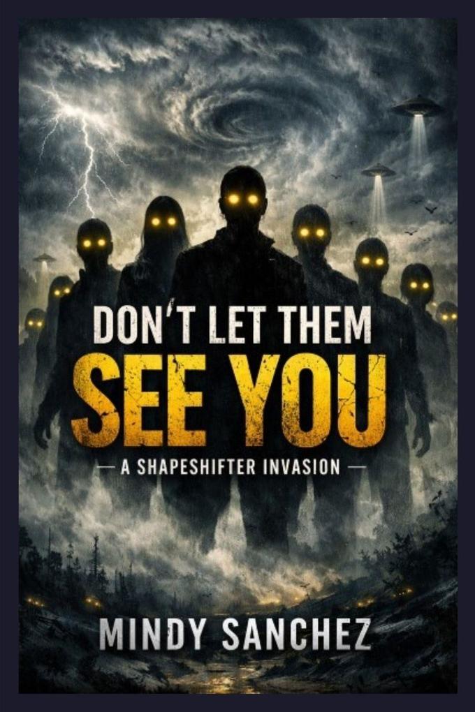 Don't Let Them See You