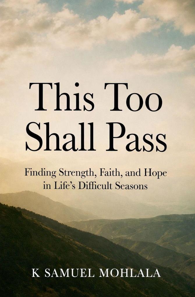 This Too Shall Pass