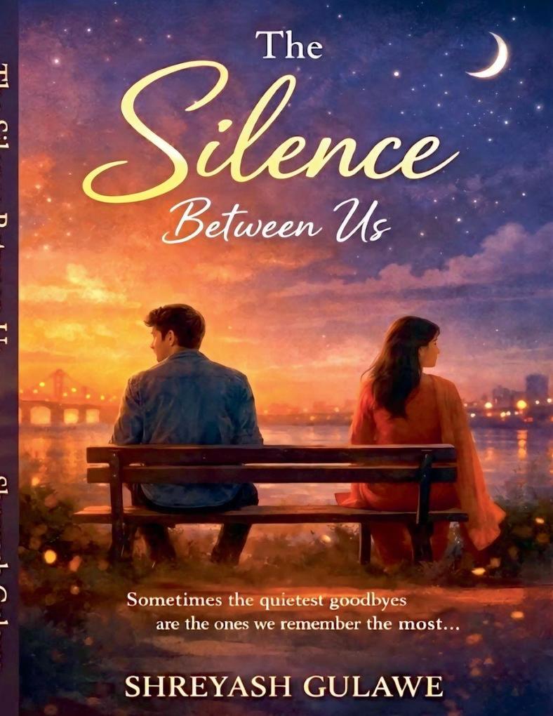 The Silence Between Us
