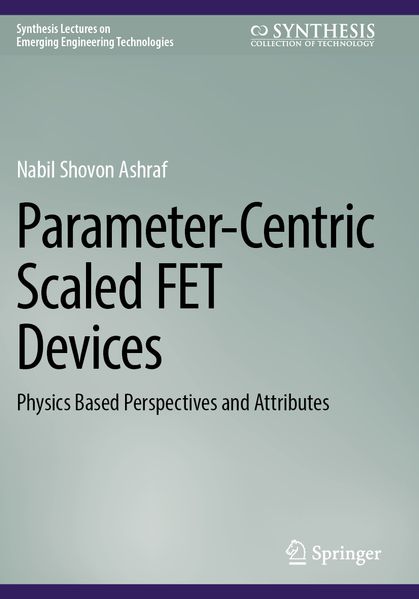 Parameter-Centric Scaled FET Devices