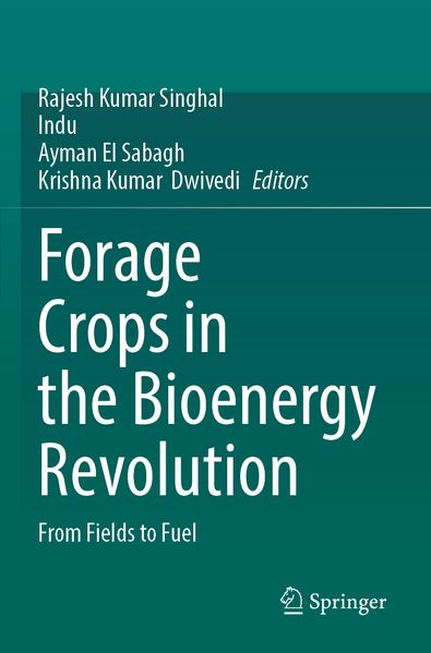 Forage Crops in the Bioenergy Revolution