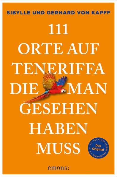 111 Orte auf Teneriffa die man gesehen haben muss
