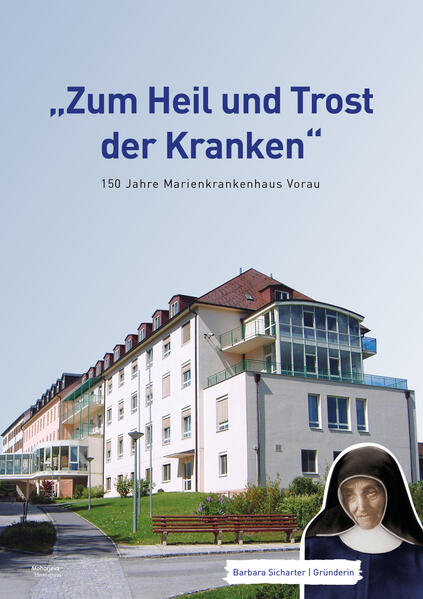 'Zum Heil und Trost der Kranken'