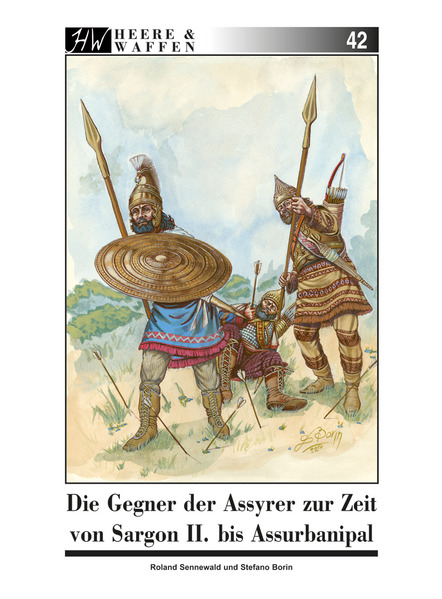 Die Gegner der Assyrer zur Zeit von Sargon II. bis Assurbanipal