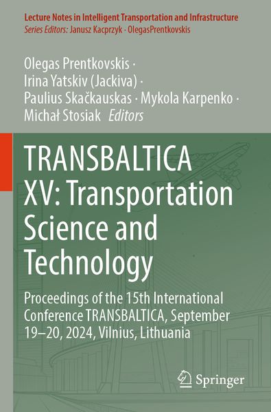 TRANSBALTICA XV: Transportation Science and Technology
