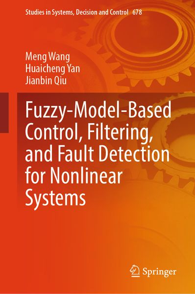 Fuzzy-Model-Based Control Filtering and Fault Detection for Nonlinear Systems