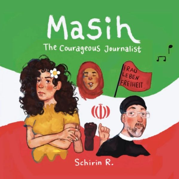 Masih the Courageous Journalist