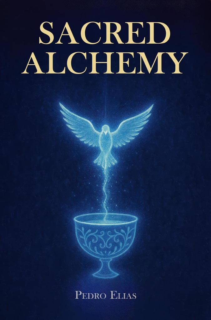 Sacred Alchemy
