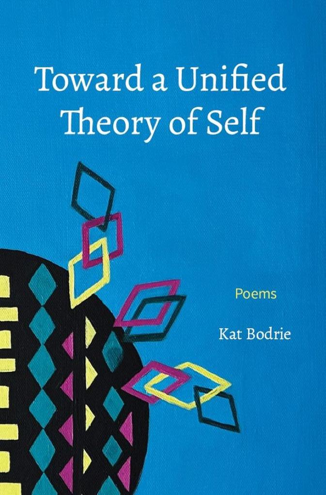 Toward a Unified Theory of Self