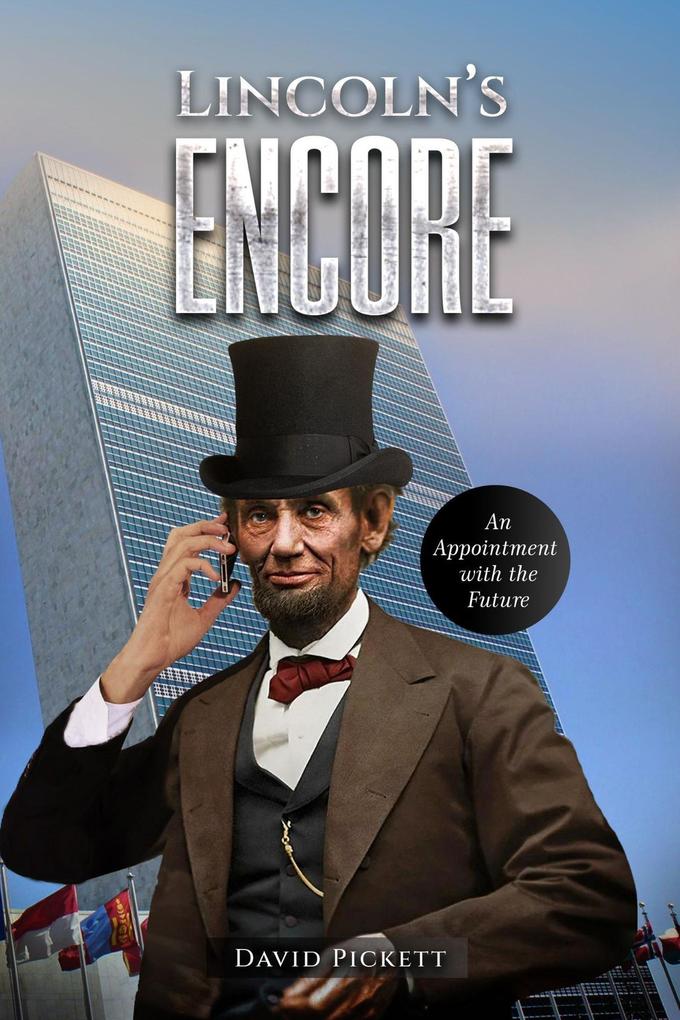 Lincoln's Encore
