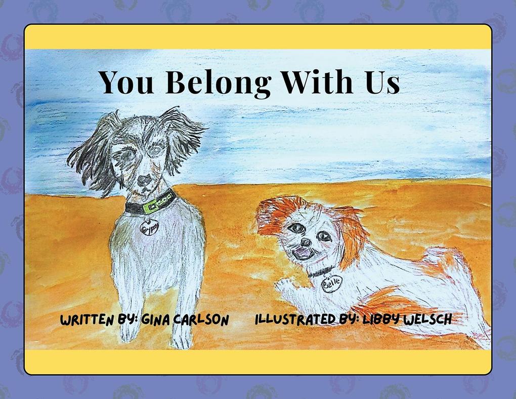 You Belong With Us