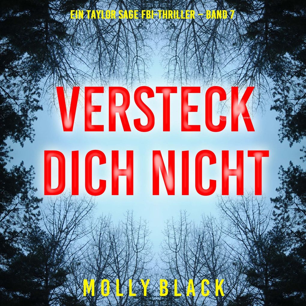 Versteck Dich Nicht (Ein Taylor Sage FBI-Thriller Band 7)