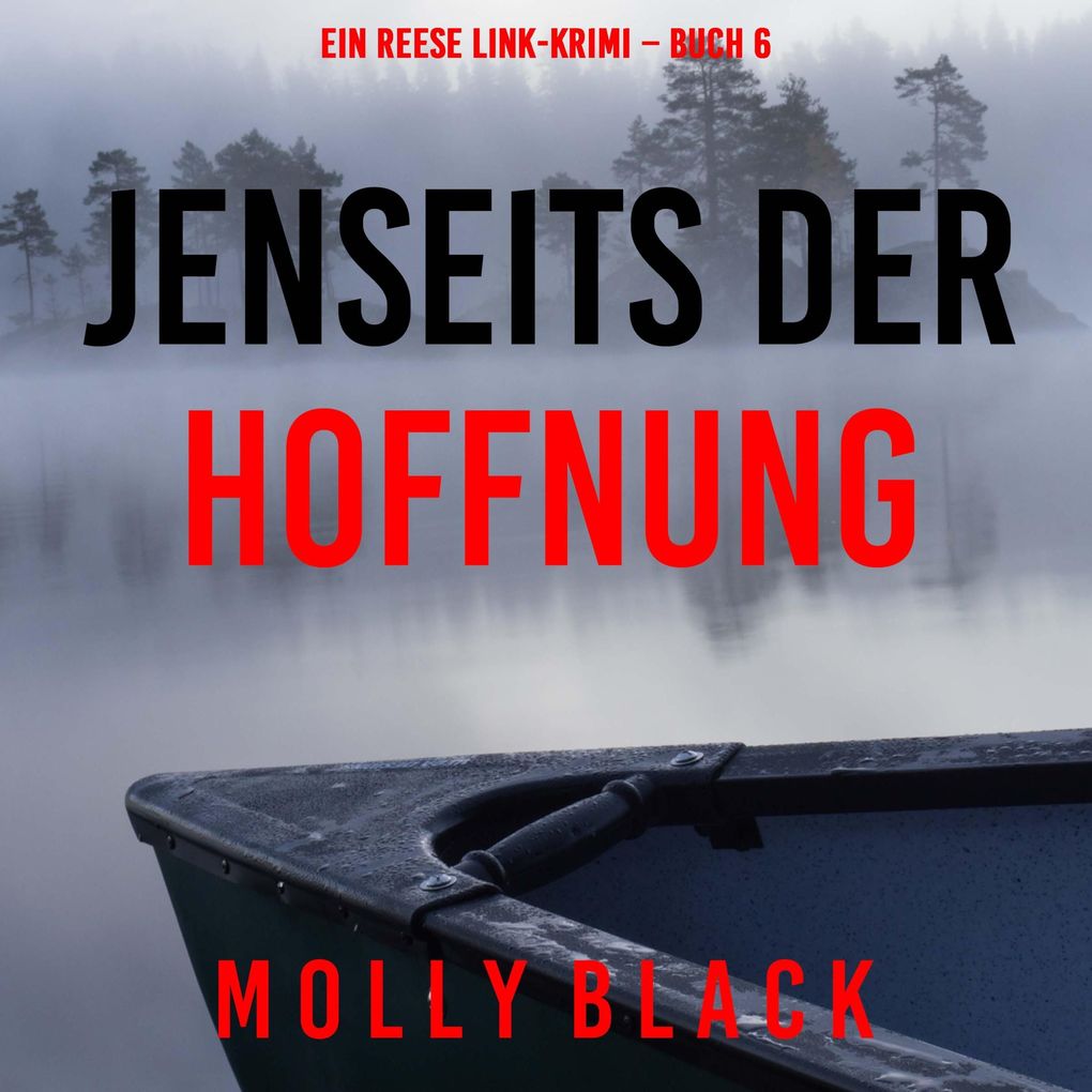 Jenseits der Hoffnung (Ein Reese Link-Krimi Buch 6)