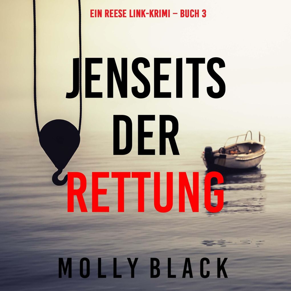 Jenseits der Rettung (Ein Reese Link-Krimi Buch 3)