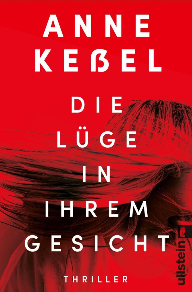 Die Lüge in ihrem Gesicht